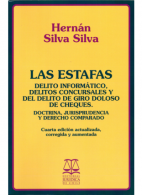Las Estafas. Delito Informático, Delitos Concursales y del Delito de Giro Doloso de Cheques.
