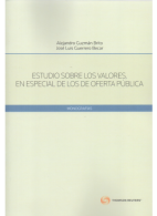 Estudios Sobre los Valores, en Especial de los de Oferta Pública