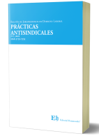 Boletín de Jurisprudencia de Derecho Laboral N° 7 Prácticas Antisindicales