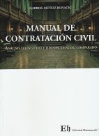 Manual de Contratación Civil. Análisis Legislativo y Jurisprudencial Comparado